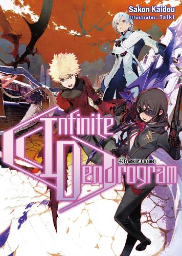 Паперова книга «Infinite Dendrogram: Volume 4: Volume 4», автор Сакон Кайдо - фото №1