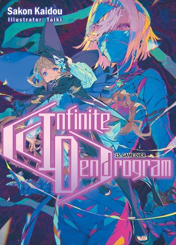 Бумажная книга «Infinite Dendrogram: Volume 15», автор Сакон Кайдо - фото №1