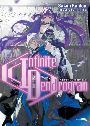 Бумажная книга «Infinite Dendrogram: Volume 16», автор Сакон Кайдо - фото №1