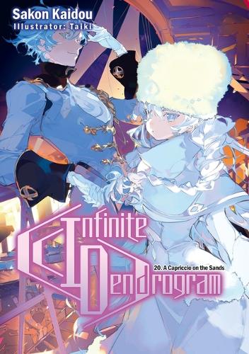 Паперова книга «Infinite Dendrogram: Volume 20 (Light Novel)», автор Сакон Кайдо - фото №1
