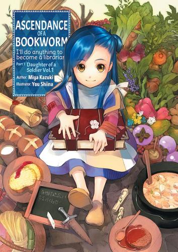 Бумажная книга «Ascendance of a Bookworm: Part 1 Volume 1: Part 1 Volume 1», автор Мия Кадзуки - фото №1