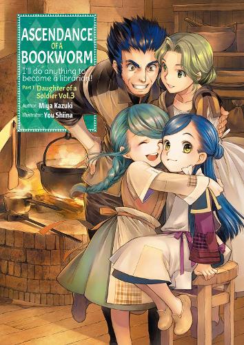 Бумажная книга «Ascendance of a Bookworm: Part 1 Volume 3: Part 1 Volume 3», автор Мия Кадзуки - фото №1