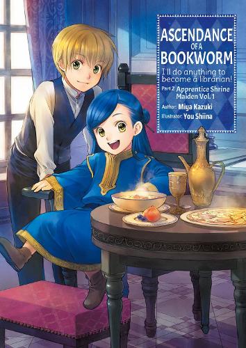 Бумажная книга «Ascendance of a Bookworm: Part 2 Volume 1: Part 2 Volume 1», автор Мия Кадзуки - фото №1