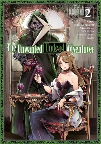 Паперова книга «The Unwanted Undead Adventurer (Manga): Volume 2», автор Ю Окано - фото №1