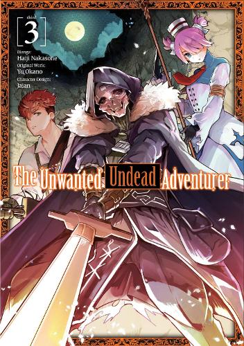 Паперова книга «The Unwanted Undead Adventurer (Manga): Volume 3», автор Ю Окано - фото №1