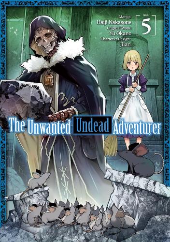 Паперова книга «The Unwanted Undead Adventurer (Manga): Volume 5», автор Ю Окано - фото №1
