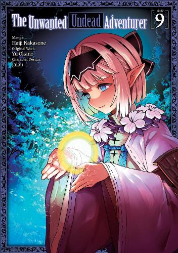 Бумажная книга «The Unwanted Undead Adventurer (Manga): Volume 9», автор Ю Окано - фото №1