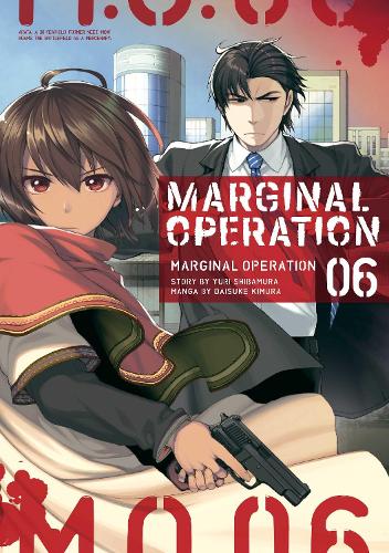 Бумажная книга «Marginal Operation: Volume 6», автор Юри Сибамура - фото №1