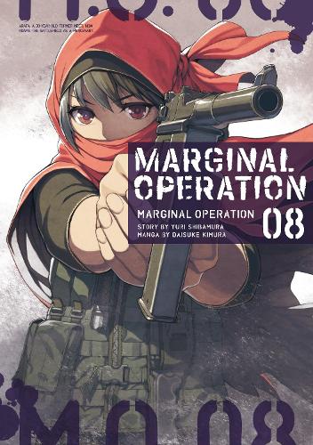Бумажная книга «Marginal Operation: Volume 8», автор Юри Сибамура - фото №1