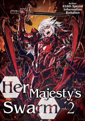 Бумажная книга «Her Majesty's Swarm: Volume 2», автор 616-й специальный информационный батальон - фото №1