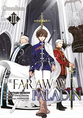 Паперова книга «The Faraway Paladin (Manga) Omnibus 3», автор Каната Янагіно - фото №1