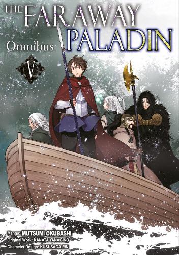 Паперова книга «The Faraway Paladin (Manga) Omnibus 5», автор Каната Янагіно - фото №1
