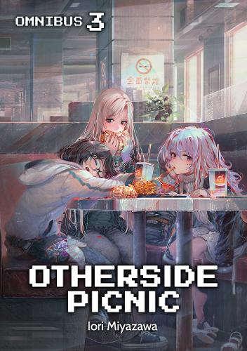 Паперова книга «Otherside Picnic: Omnibus 3», автор Іорі Міядзава - фото №1
