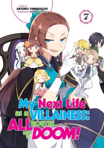Бумажная книга «My Next Life as a Villainess: All Routes Lead to Doom! Volume 7», автор Сатору Ямагути - фото №1