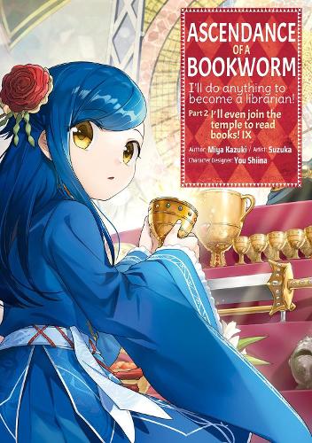 Паперова книга «Ascendance of a Bookworm (Manga) Part 2 Volume 9», автор Мія Кадзукі - фото №1