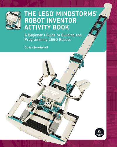 [object Object] «The LEGO MINDSTORMS Robot Inventor Activity Book: A Beginner's Guide to Building and Programming LEGO Robots», автор Даніела Бенедеттеллі - фото №1
