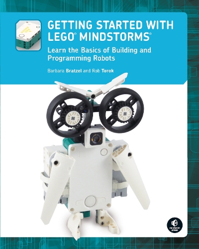 [object Object] «Getting Started with LEGO MINDSTORMS: Learn the Basics of Building and Programming Robots», авторів Барбара Братцель, Роб Торок - фото №1