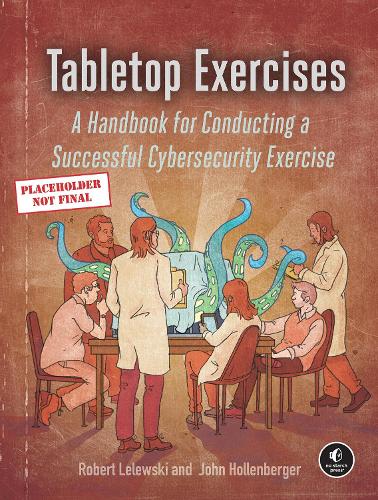 Паперова книга «Tabletop Exercises», авторів Джон Холленбергер, Роберт Лелевскі - фото №1