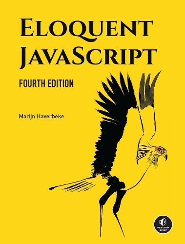 [object Object] «Eloquent JavaScript, 4th Edition: A Modern Introduction to Programming», автор Марийн Хавербеке - фото №1