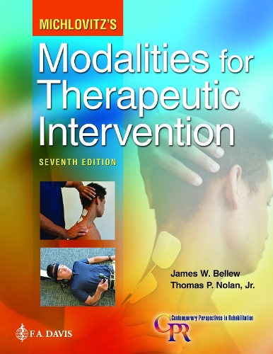 Бумажная книга «Michlovitz's Modalities for Therapeutic Intervention», авторов Джеймс В. Белью, Томас П. Нолан мл. - фото №1