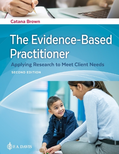 Бумажная книга «The Evidence-Based Practitioner: Applying Research to Meet Client Needs», автор Катана Браун - фото №1