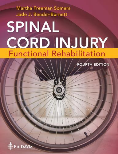 Паперова книга «Spinal Cord Injury: Functional Rehabilitation», авторів Джейд Дж. Бендер-Бернетт, Марта Фріман Сомерс - фото №1