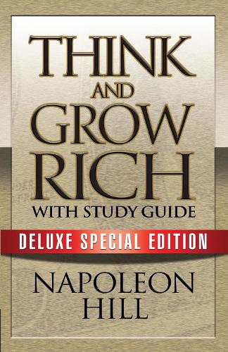 Паперова книга «Think and Grow Rich with Study Guide: Deluxe Special Edition», автор Наполеон Гілл - фото №1