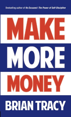 Паперова книга «Make More Money», автор Брайан Трейсі - фото №1