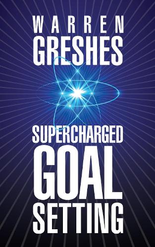 Бумажная книга «Supercharged Goal Setting», автор Уоррен Грешес - фото №1
