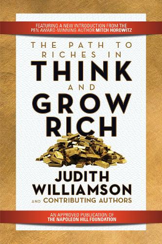 Бумажная книга «The Path to Riches in Think and Grow Rich», автор Джудит Уильямсон - фото №1