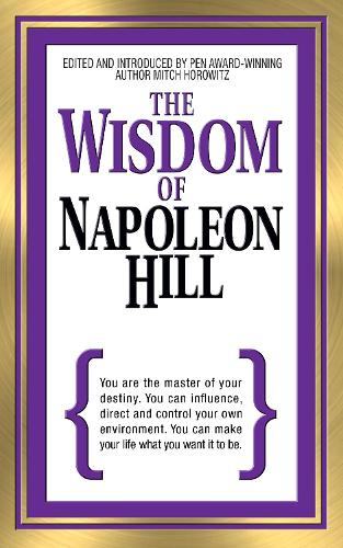 Бумажная книга «The Wisdom of Napoleon Hill», автор Митч Горовиц - фото №1