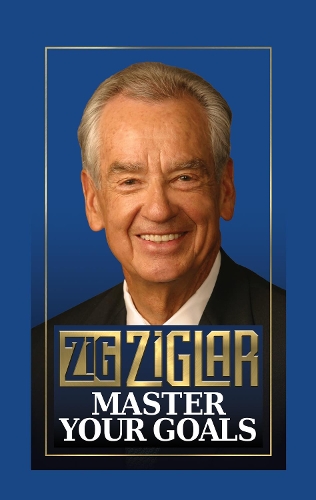 Паперова книга «Master Your Goals», автор Зіг Зігллар - фото №1