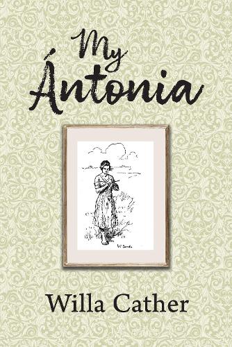Паперова книга «My Antonia», автор Вілла Катер - фото №1
