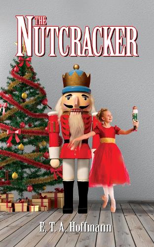Бумажная книга «The Nutcracker», автор Эрнст Теодор Амадей Гофман - фото №1