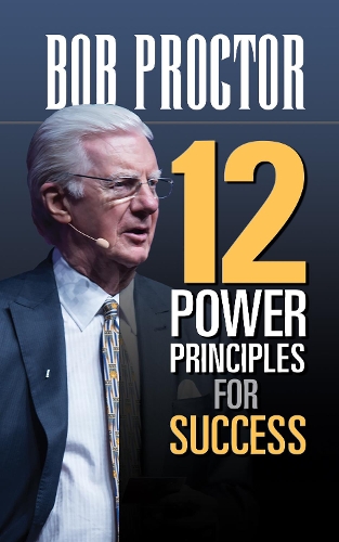 Бумажная книга «12 Power Principles for Success», автор Боб Проктор - фото №1