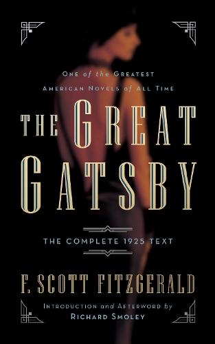 Бумажная книга «The Great Gatsby: The Complete 1925 Text with Introduction and Afterword by Richard Smoley», автор Фрэнсис Скотт Фицджеральд - фото №1