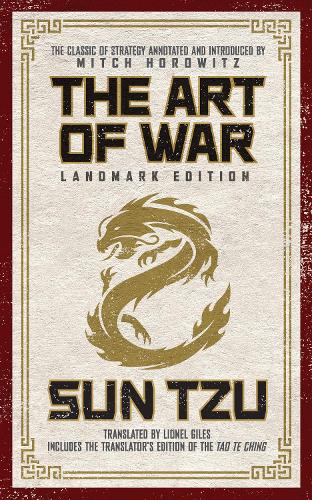 Бумажная книга «The Art of War Landmark Edition: The Classic of Strategy with Historical Notes and Introduction by PEN Award-Winning Author Mitch Horowitz», авторов Митч Горовиц, Сунь-Цзы - фото №1