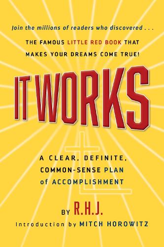 Бумажная книга «It Works Deluxe Edition: A Clear, Definite, Common-Sense Plan of Accomplishment», автор Рой. Герберт Джарретт - фото №1