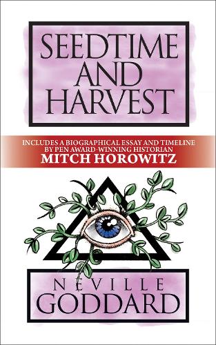 Бумажная книга «Seedtime and Harvest: Deluxe Edition», авторов Митч Горовиц, Невилл Годдард - фото №1
