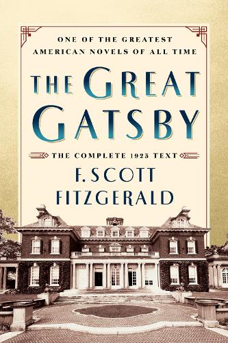 Бумажная книга «The Great Gatsby Original Classic Edition: The Complete 1925 Text», автор Фрэнсис Скотт Фицджеральд - фото №1