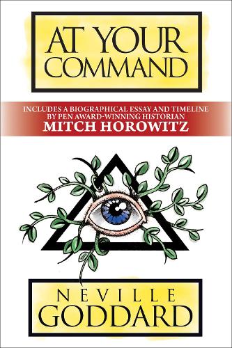[object Object] «At Your Command: Deluxe Edition», авторов Митч Горовиц, Невилл Годдард - фото №1