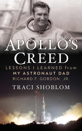 Бумажная книга «Apollo's Creed: Lessons I Learned From My Astronaut Dad», автор Трейси Шоблом - фото №1