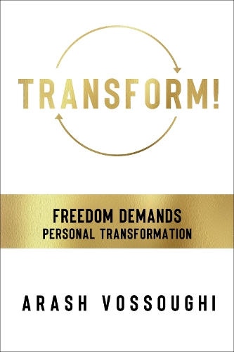 Паперова книга «Transform!», автор Араш Воссаухі - фото №1