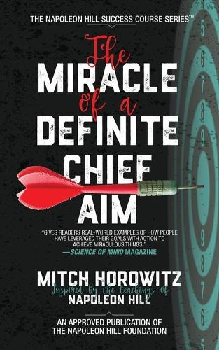 Бумажная книга «The Miracle of a Definite Chief Aim», автор Митч Горовиц - фото №1