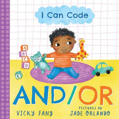 Бумажная книга «I Can Code: And/Or», автор Вики Фанг - фото №1