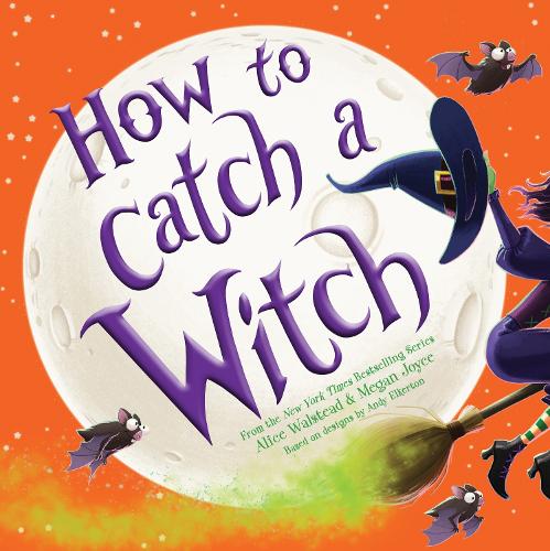Бумажная книга «How to Catch a Witch», автор Алиса Уолстед - фото №1