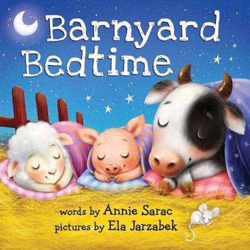 Бумажная книга «Barnyard Bedtime», автор Энни Сарак - фото №1