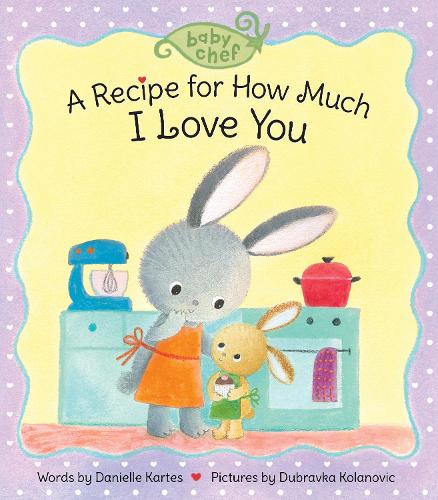 Бумажная книга «A Recipe for How Much I Love You», автор Даниэль Картес - фото №1