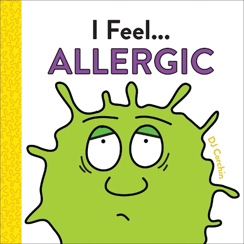 Паперова книга «I Feel... Allergic», автор Д. Дж. Корчін - фото №1