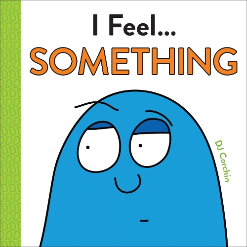 Паперова книга «I Feel... Something», автор Д. Дж. Корчін - фото №1